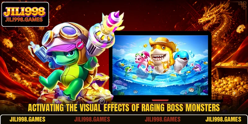 Activating the visual effects of raging boss monsters