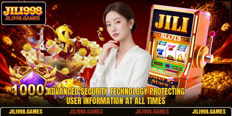 Advanced security technology protecting user information at all times