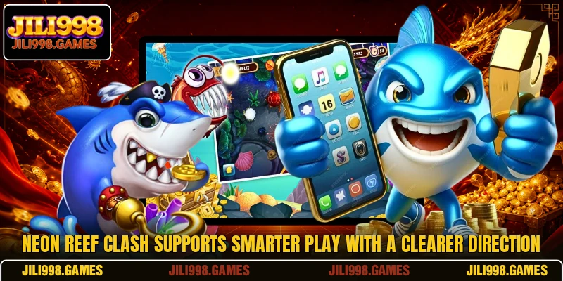 Neon Reef Clash Supports Smarter Play With A Clearer Direction