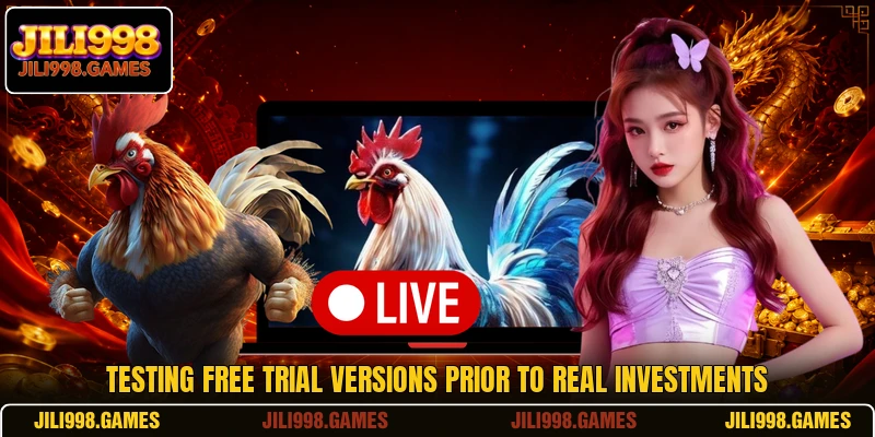Testing free trial versions prior to real investments